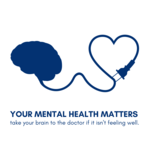 Your mental health matters. Take your brain to the doctor if it isn't feeling well