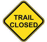 Trail Closed Warning Sign