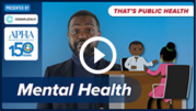 Title slide for That's Public Health episode on mental health