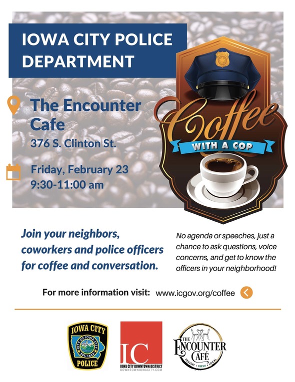 A flyer promoting the next Iowa City Police coffee with cop event. 