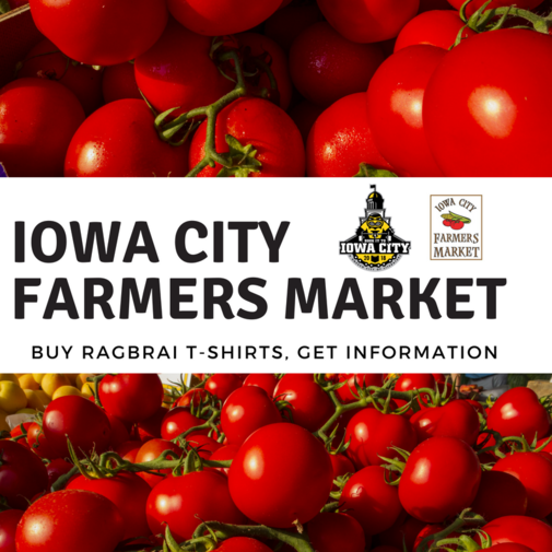 Visit the Farmers Market for Iowa City RAGBRAI apparel, info