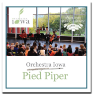 Orchestra Iowa: Pied Piper
