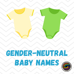 Gender-neutral baby names