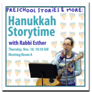Preschool Stories & More: Hanukkah Storytime with Rabbi Esther