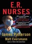 E.R. Nurses True Stories from America's Greatest Unsung Heroes