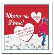 February Family Night: Share the Love