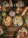 Provecho100 vegan Mexican recipes to celebrate culture and community Edgar Castrejon 