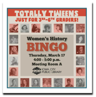 Kids in Grades 3-6, Let’s Play Women’s History Bingo! 