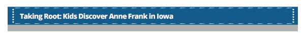 Taking Root: Kids Discover Anne Frank in Iowa