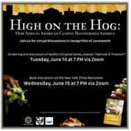 Juneteenth virtual screening - "High on the Hog: How African American Cuisine Transformed America"