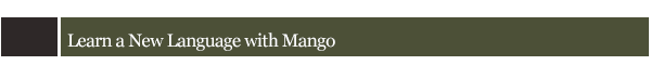 learn a new language  with Mango
