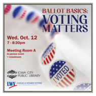 Ballot Basics: Voting Matters