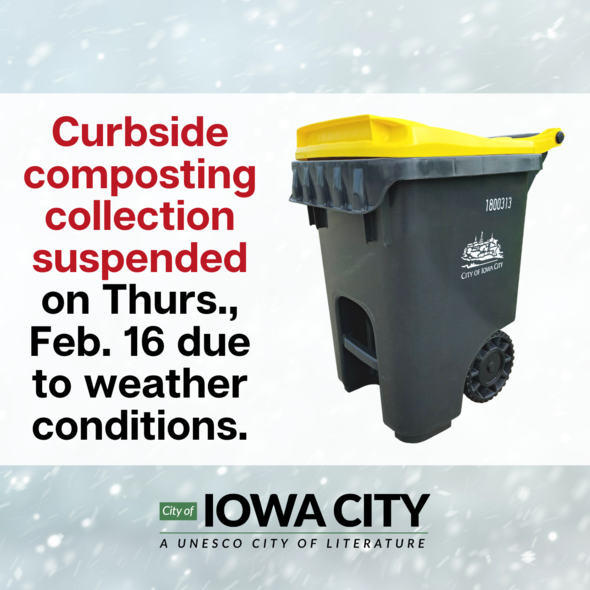 A yellow-lid cart is shown with text: curbside composting collection suspended Feb. 16, 2023. 