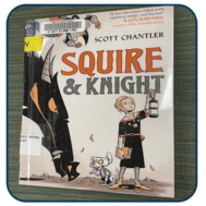 Scott Chantler's "Squire & Knight