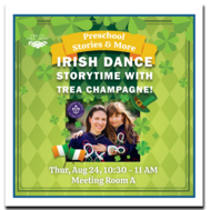 Preschool Stories & More: Irish Dance Storytime with Trea Champagne!