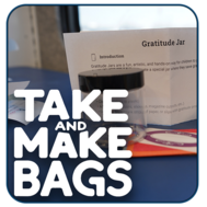 Take and Make Bags