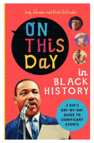 “On This Day in Black History” by Judy Johnson 