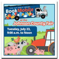 Visit the ICPL Bookmobile at the Johnson County Fair on Kids Day 