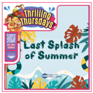 Thrilling Thursday: Last Splash of Summer at Chauncey Swan 