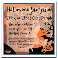 Halloween Storytime & Trick or Treat Cart Parade