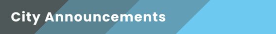 Neighborhood News Newsletter - City Announcements banner