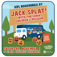 ICPL Bookmobile at Jack Splat! with the Iowa Children's Museum