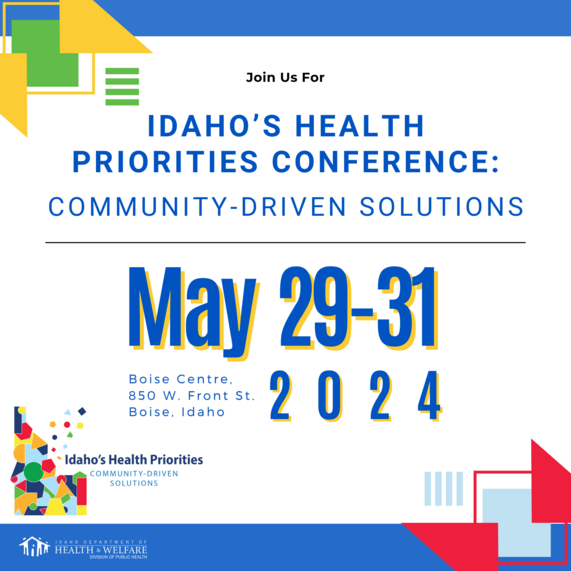 Idaho's Health Priorities Conference: Community-Driven Solutions Save the Date Image