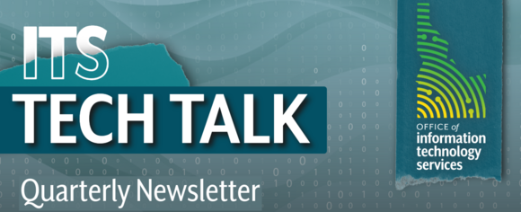 ITS Tech Talk Quarterly Newsletter