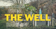 Stories from the Well - Bandon