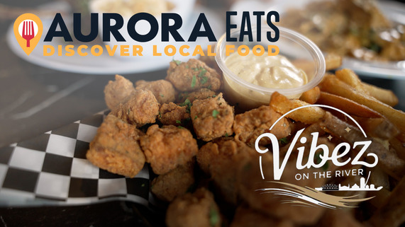 Vibez on the River, Aurora Eats