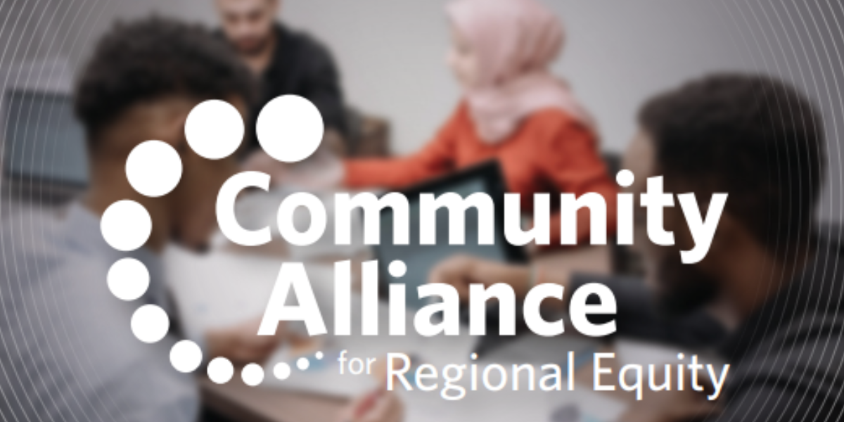Community Alliance for Regional Equity