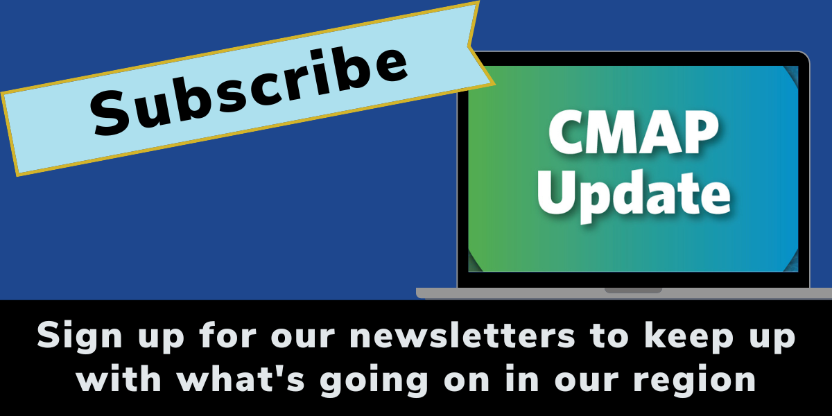 Subscribe to the CMAP newsletters