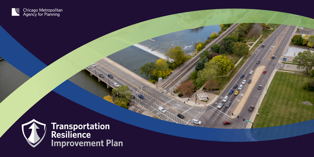 Transportation Resilience Improvement Plan. Photo of road, railroad, bridge, and sidewalks near or over a river