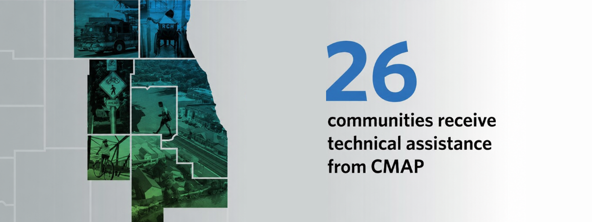 26 communities receive technical assistance from CMAP