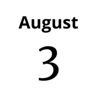 August 3