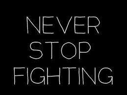 Never Stop Fighting image