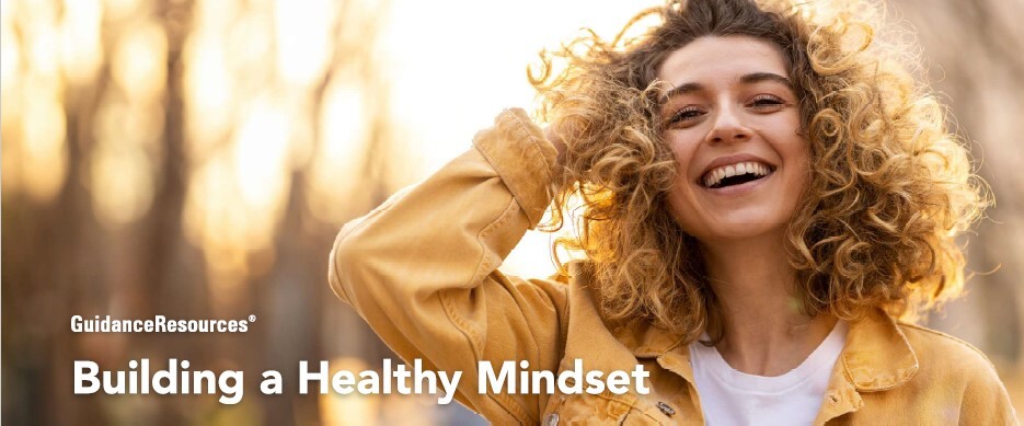 Building a Healthy Mindset