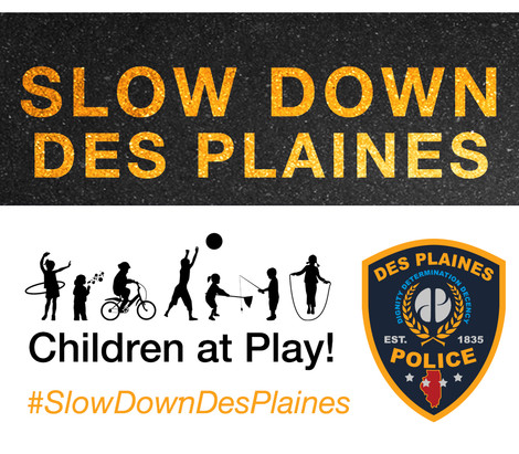 Slow Down Des Plaines Children at Play 