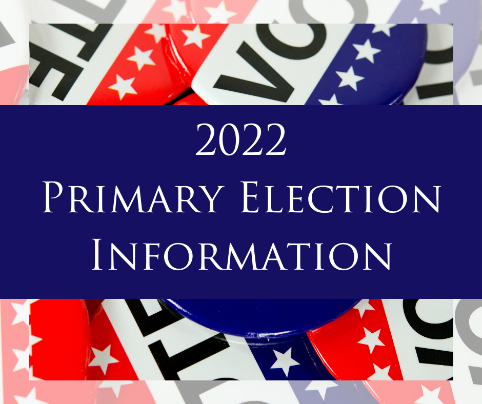 2022 Primary Election Graphic