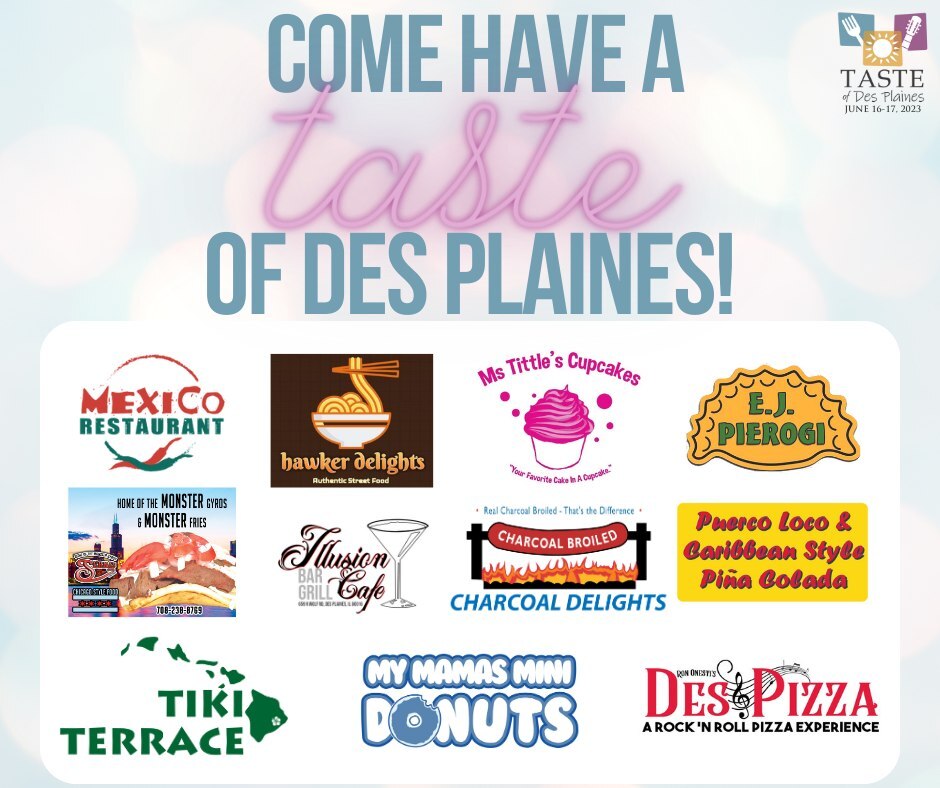 Taste of Des Plaines Live Entertainment, Delicious Food, Family Fun!