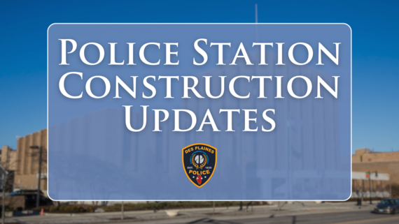 Police Station Construction Updates Graphic