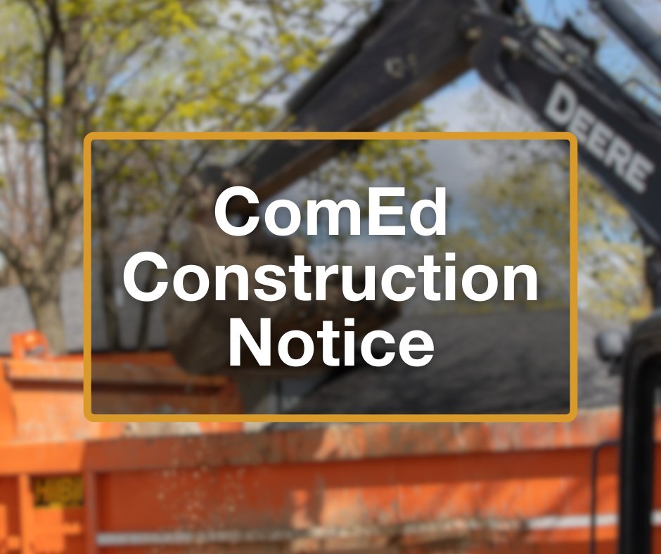 ComEd Construction Notice Graphic