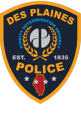 Emblem with text: Des Plaines Police, Est. 1835. Dignity, Determination, Decency.