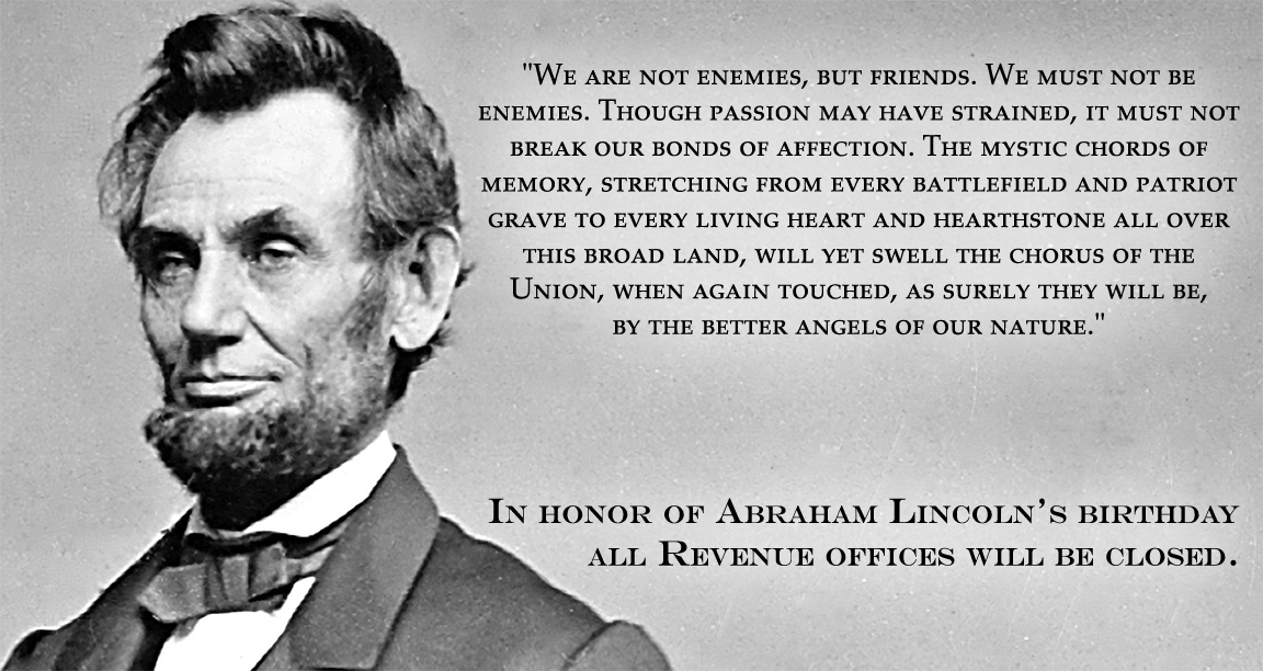 Offices Closed Tomorrow for Lincoln's Birthday