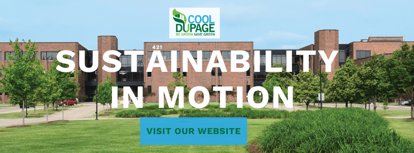 Cool DuPage sustainability in Motion Header with the DuPage County Campus in the background