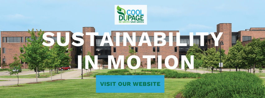 Cool DuPage header titled Sustainability in Motion over DuPage Administrative Building in the background