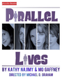 Parallel Lives promo