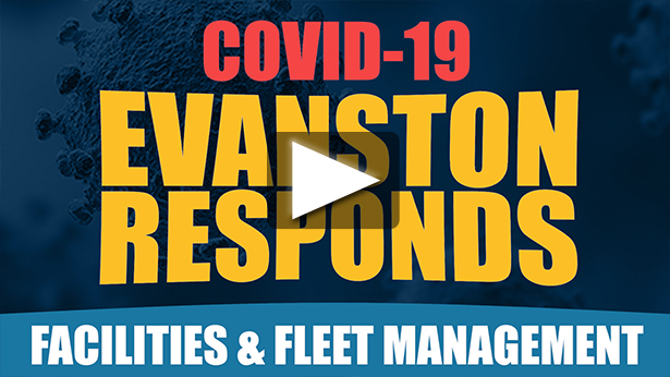Evanston Responds: Facilities and Fleet