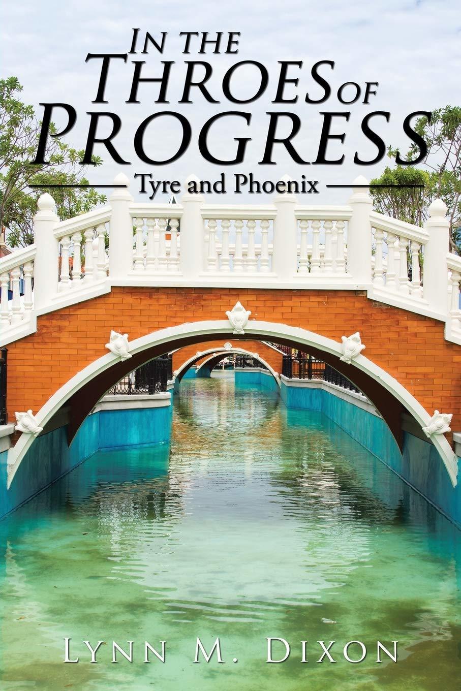 In the Throes of Progress