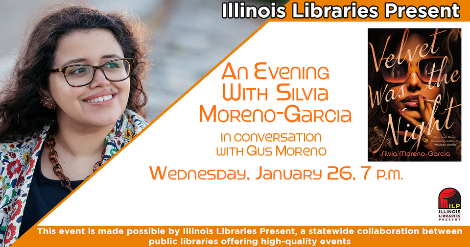 Silvia Moreno-Garcia Wednesday, Jan. 26, 7 p.m. 